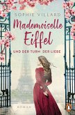 Mademoiselle Eiffel und der Turm der Liebe (eBook, ePUB)