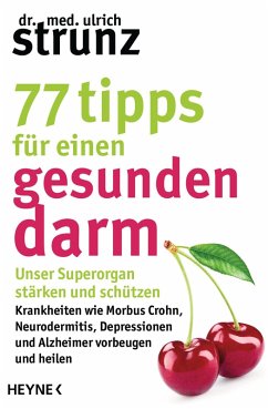 77 Tipps für einen gesunden Darm (eBook, ePUB) - Strunz, Ulrich