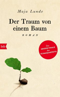 Der Traum von einem Baum / Klima Quartett Bd.4 (eBook, ePUB) - Lunde, Maja