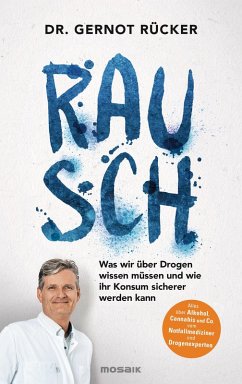Rausch (eBook, ePUB) - Rücker, Gernot