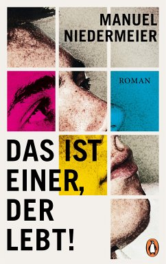 Das ist einer, der lebt! (eBook, ePUB) - Niedermeier, Manuel