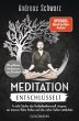 Meditation entschlüsselt (eBook, ePUB) - Bild 1