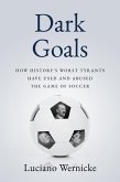 Dark Goals (eBook, ePUB)