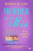 Murder in the Mix (eBook, ePUB) Murder in the Mix (eBook, ePUB)