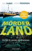 Mörderland / Juncker und Kristiansen Bd.4 (eBook, ePUB)