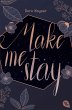 Make me stay (eBook, ePUB) - Bild 1