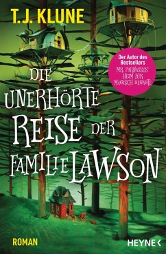 Die unerhörte Reise der Familie Lawson (eBook, ePUB) - Klune, T. J.