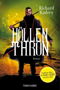 Höllenthron (eBook, ePUB) - Kadrey, Richard