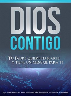 Dios Contigo (eBook, ePUB) - Lozano, Jorge