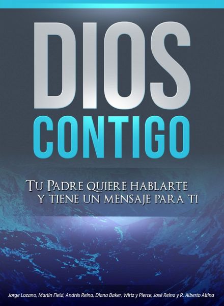 Dios Contigo (eBook, ePUB) Dios Contigo (eBook, ePUB)