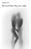 Der erotische Weg zur Liebe (eBook, ePUB)