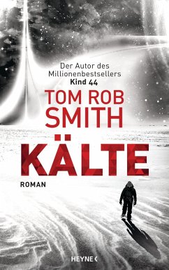 Kälte (eBook, ePUB) - Smith, Tom Rob