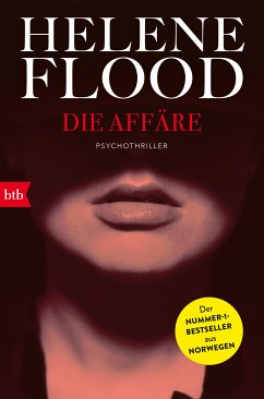 Die Affäre (eBook, ePUB) - Flood, Helene