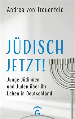 Jüdisch jetzt! (eBook, ePUB) - Treuenfeld, Andrea von