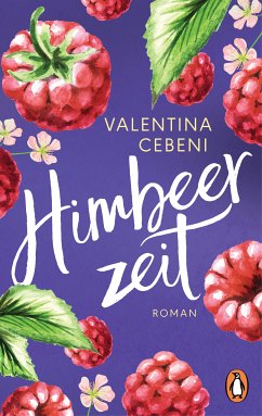 Himbeerzeit / Fontamara Bd.3 (eBook, ePUB) - Cebeni, Valentina