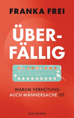 Überfällig (eBook, ePUB) - Frei, Franka