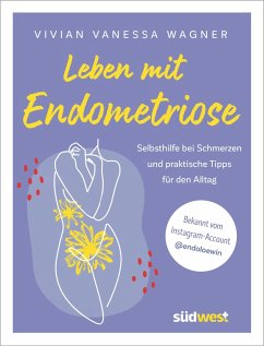 Leben mit Endometriose (eBook, ePUB) - Wagner, Vivian Vanessa