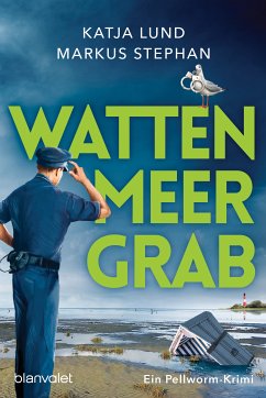 Wattenmeergrab / Der Inselpolizist Bd.3 (eBook, ePUB) - Lund, Katja; Stephan, Markus