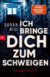 Ich bringe dich zum Schweigen (eBook,... - Bild 1