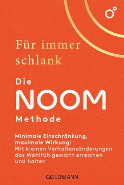 Für immer schlank - Die Noom-Methode (eBook, ePUB) - Noom Inc.