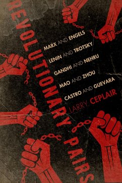 Revolutionary Pairs (eBook, ePUB) - Ceplair, Larry