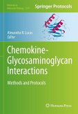 Chemokine-Glycosaminoglycan Interactions (eBook, PDF)