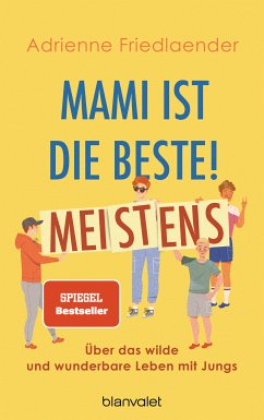 Mami ist die Beste! Meistens (eBook, ePUB) - Friedlaender, Adrienne