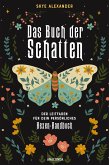 Das Buch der Schatten. Der Leitfaden für dein persönliches Hexen-Handbuch. - Anlage, Aufbau, Anwendung (eBook, ePUB)