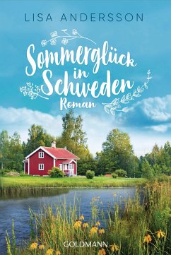 Sommerglück in Schweden (eBook, ePUB) - Andersson, Lisa