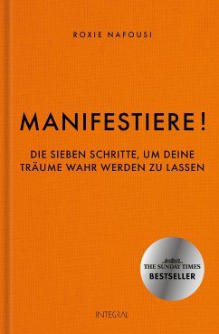 Manifestiere! (eBook, ePUB) - Nafousi, Roxie