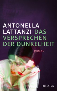 Das Versprechen der Dunkelheit (eBook, ePUB) - Lattanzi, Antonella