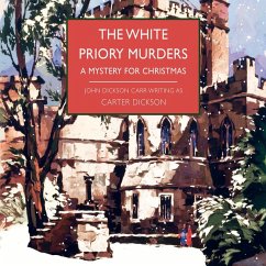 The White Priory Murders (MP3-Download) - Dickson, Carter