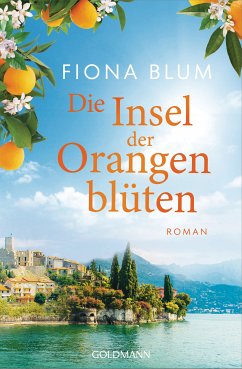 Die Insel der Orangenblüten - - (eBook, ePUB) - Blum, Fiona