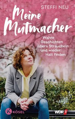 Meine Mutmacher (eBook, ePUB) - Neu, Steffi