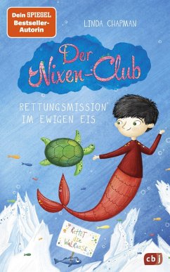 Rettungsmission im ewigen Eis / Der Nixen-Club Bd.3 (eBook, ePUB) - Chapman, Linda