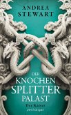 Der Kaiser / Der Knochensplitterpalast Bd.2 (eBook, ePUB)