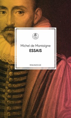 Essais (eBook, ePUB) - Montaigne, Michel De