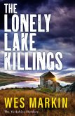 The Lonely Lake Killings (eBook, ePUB)