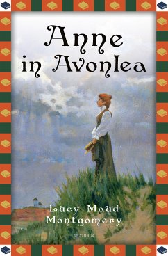 Anne in Avonlea (eBook, ePUB) - Montgomery, Lucy Maud