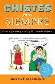 Chistes para Siempre (eBook, ePUB) Chistes para Siempre (eBook, ePUB)