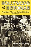 Hollywood As Historian (eBook, ePUB) Hollywood As Historian (eBook, ePUB)