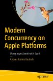 Modern Concurrency on Apple Platforms (eBook, PDF)