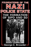 Foundations of the Nazi Police State (eBook, ePUB)