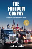 The Freedom Convoy (eBook, ePUB)
