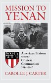 Mission to Yenan (eBook, ePUB)