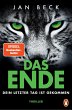 Das Ende - Dein letzter Tag ist... - Bild 1