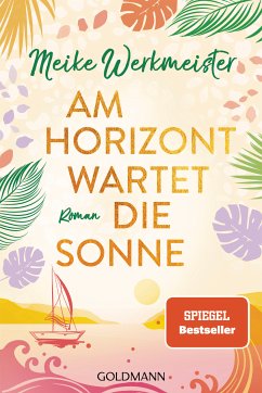 Am Horizont wartet die Sonne (eBook, ePUB) - Werkmeister, Meike