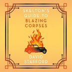 Skelton's Guide to Blazing Corpses (MP3-Download)