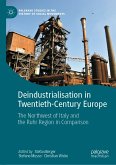 Deindustrialisation in Twentieth-Century Europe (eBook, PDF)