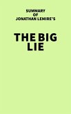 Summary of Jonathan Lemire's The Big Lie (eBook, ePUB)